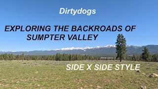 EXPLORING SUMPTER VALLEY/BEHIND PHILLIPS LAKE-5/11/24