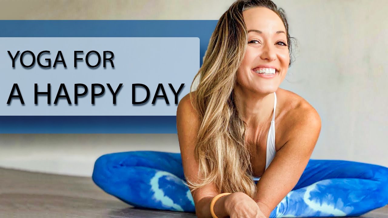 Yoga for a Happy Day — One Hour Class