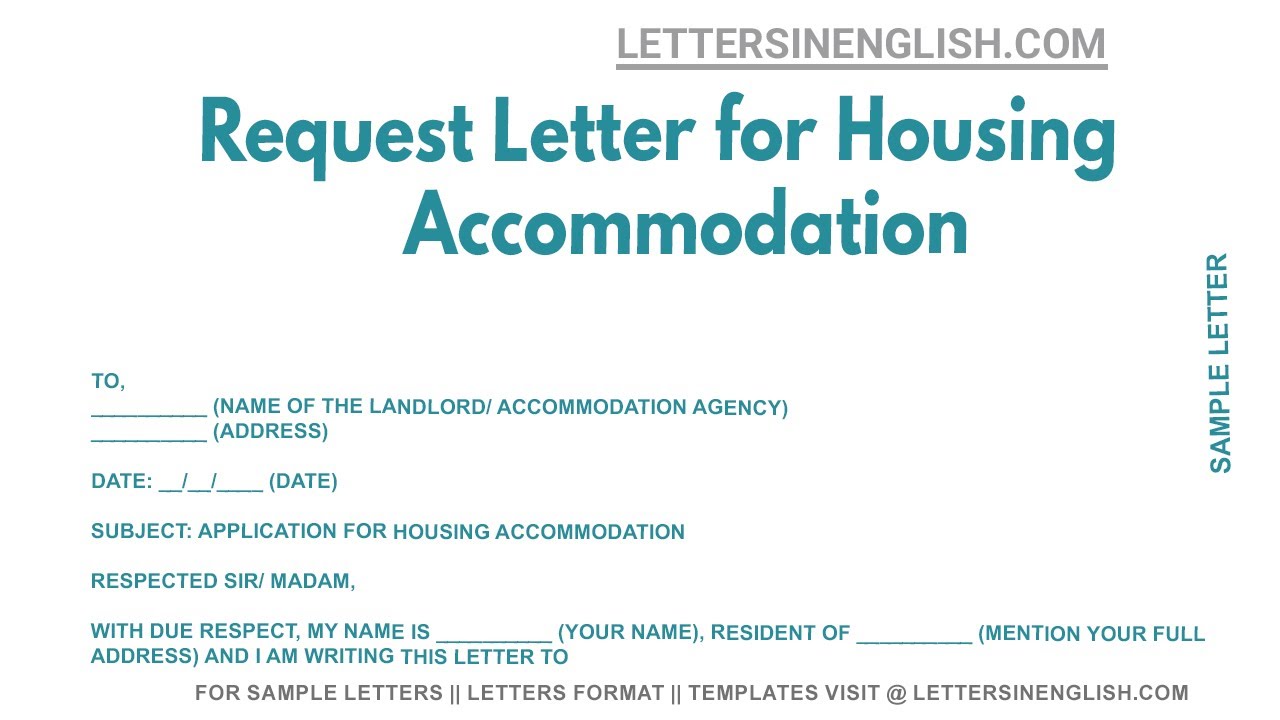 Request Letter For Housing Accommodation Sample Letter For Housing 