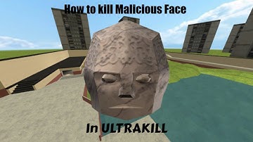 The best way to kill Malicious Face in Ultrakill