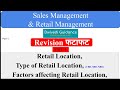 Retail location  type of retail location  factors affecting retail location pedestrian vehicular