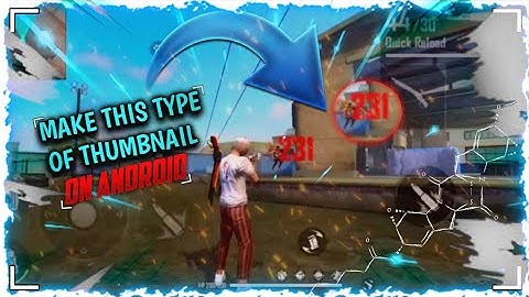HOW TO MAKE THUMBNAIL LIKE THIS ON ANDROID-NAWAB EDITZ