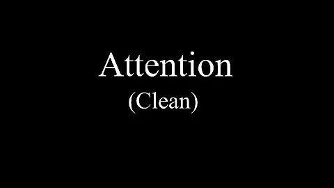 Attention (Todrick Hall) - Clean Edit