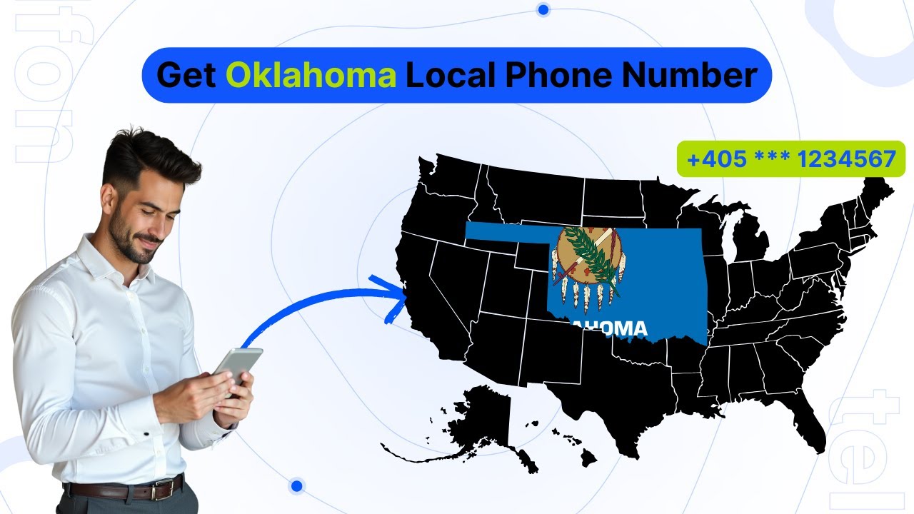 How to Buy an Oklahoma Local Virtual Phone Number – All Area Codes Available