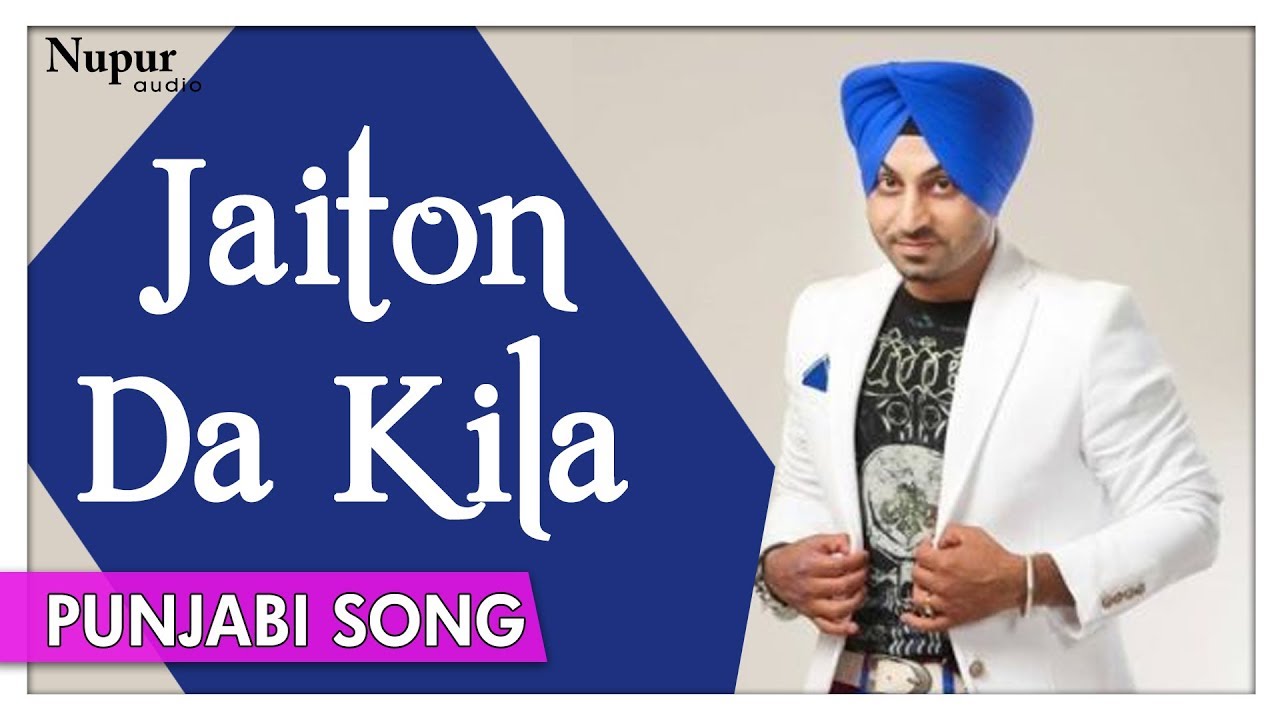 Jaiton Da Kila  Superhit Punjabi Song  Jassi Sohal  Jashan 2006  Nupur Audio