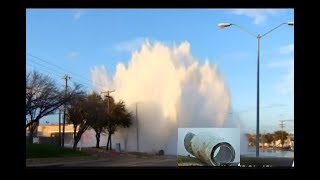 Massive Water Main Rupture 40ft 5 Hrs Irving Tx