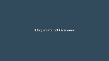 Eloqua Product Overview