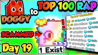 Doggy ➜ TOP 100 RAP (Day 19) HE TRIED CROSS-TRADING MY PET!! (Pet Simulator 99 Roblox)