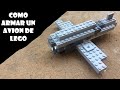 Como ARMAR un AVIÓN en lego