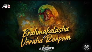 Brahmakalasha X Varaha Roopan (BGM) Techno | Kantara Songs | AB Official