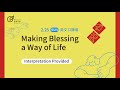 Making Blessing a Way of Life | Senior Pastor May Tsai