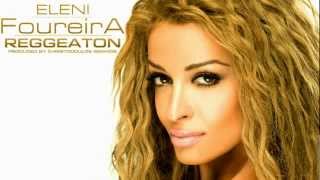 Eleni Foureira - Reggaeton Official video chords