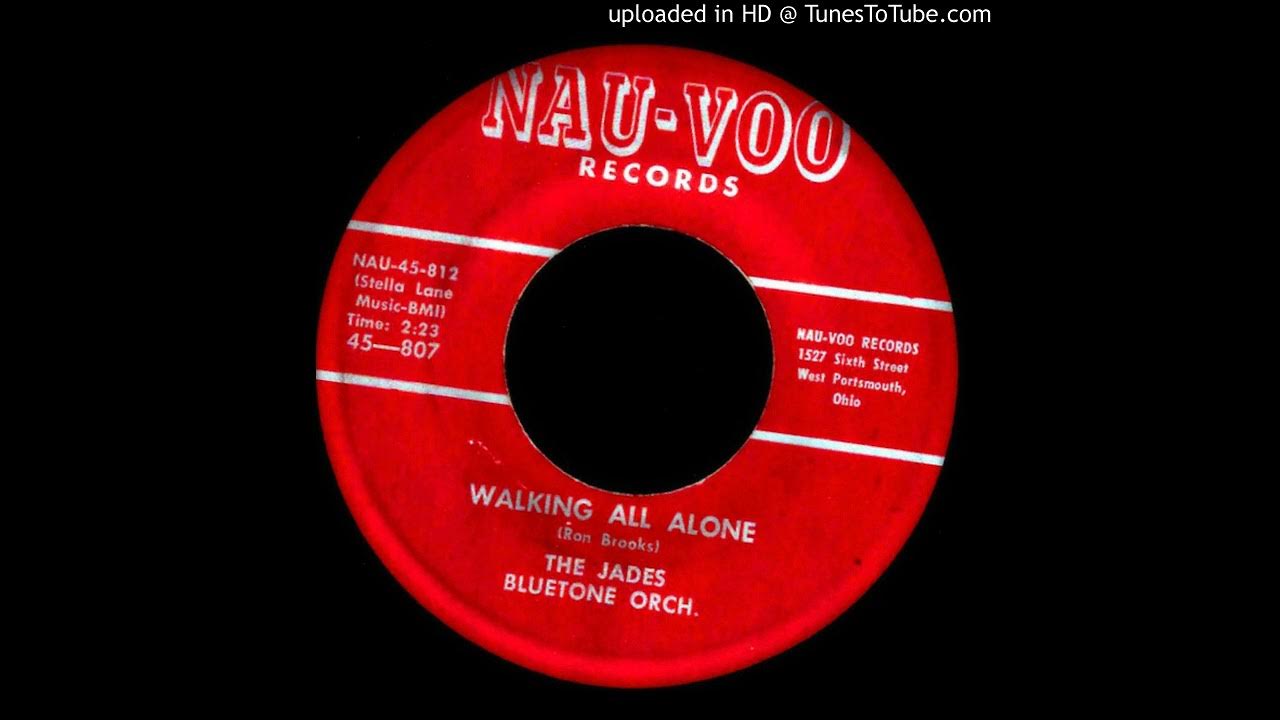 The Jades - Walking All Alone The Jades - Walking All Alone