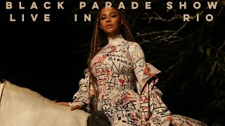 Beyoncé - BLACK PARADE / MY POWER / RUN THE WORLD (GIRLS) [from BLACK PARADE SHOW: LIVE IN RIO]