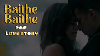 Baithe Baithe - Mouni Roy Sad Love Story | New hindi video song 2021 | Angad Bedi, Stebin |PjAllSong