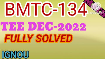 BMTC -134 TEE DEC 2023 QUESTION PAPER SOLUTION | FULLY SOLVED| IGNOU Previous year Solved question|