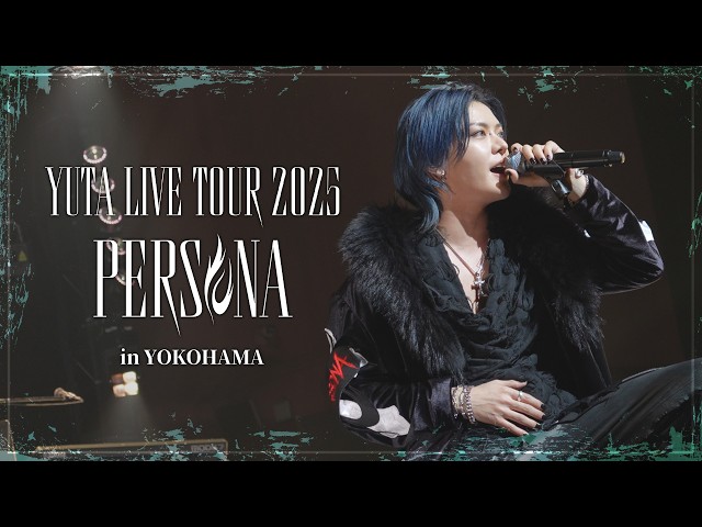YUTA LIVE TOUR 2025 BIG uta ver フォトカード付き BEHIND】LIVE TOUR 2025 -PERSONA- in YOKOHAMA - YouTube