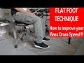 Flat Foot Technique - How to improve your Bass Drum Speed