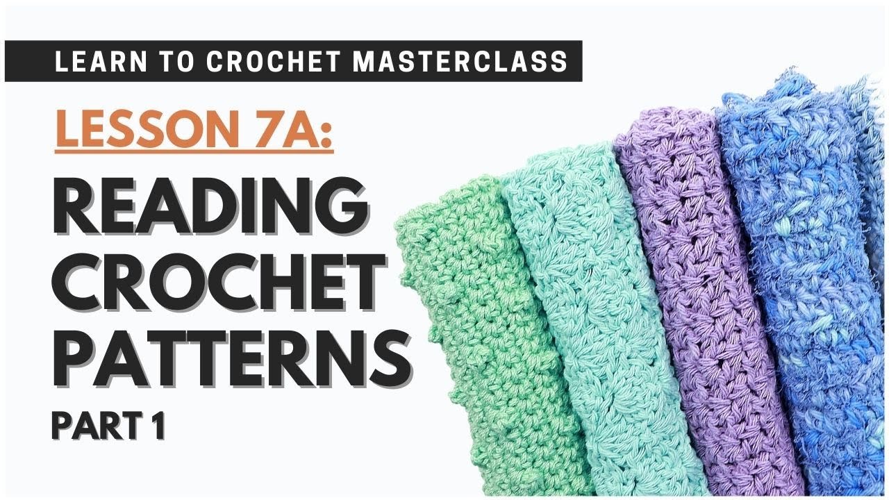 How to Read BASIC Crochet Patterns