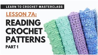 How to Read BASIC Crochet Patterns | Crochet Terminology LESSON 7