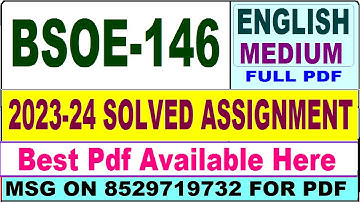 BSOE 146 solved assignment 2023-24 || bsoe 146 solved assignment 2024 in English || bsoe 146 english