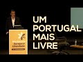 🔴🔵 UM PORTUGAL MAIS LIVRE