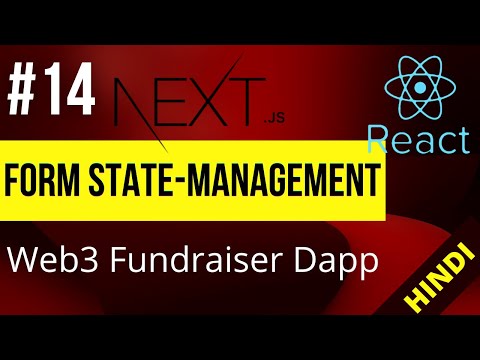 Web3.0 Form State Management - Context API React (Hindi) #14 Fundraiser Dapp #polygon