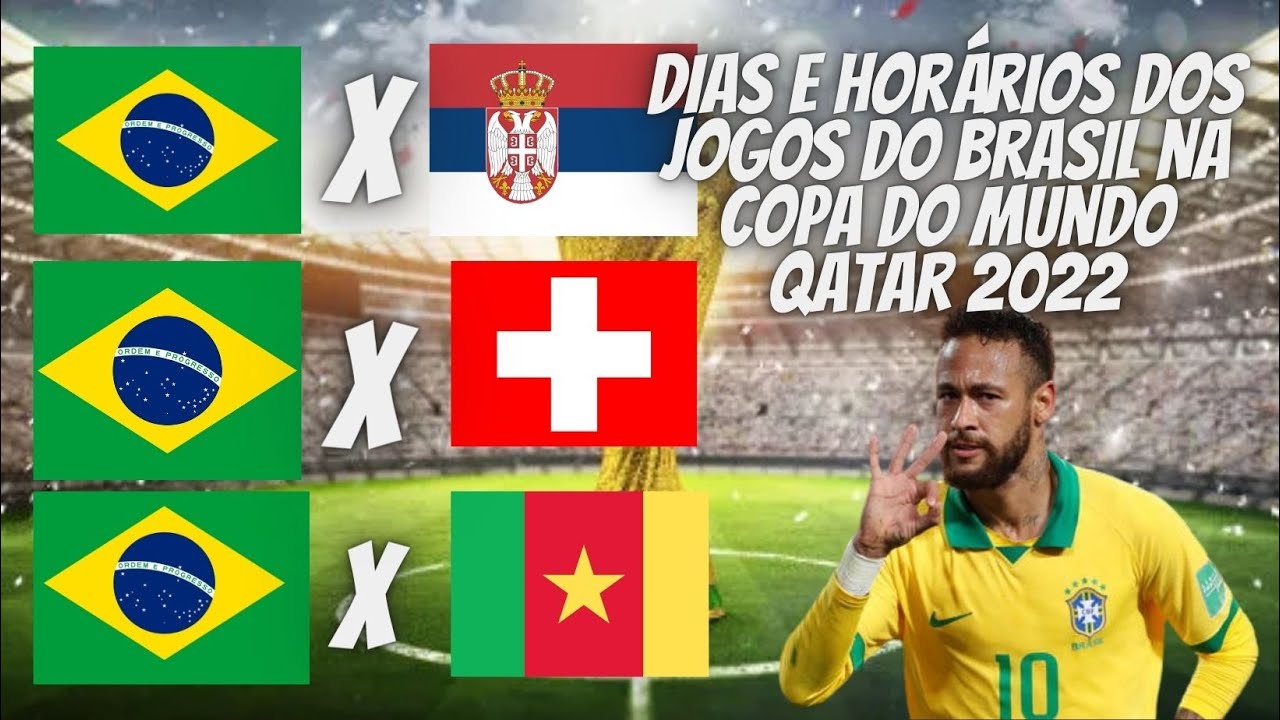 Dias e horários dos jogos do Brasil na copa do mundo Qatar 2022