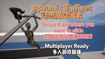 UE5 Advanced Dynamic Ziplines Component Plugins[Multiplayer Ready!]