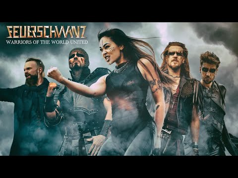 FEUERSCHWANZ - Warriors Of The World United (feat Thomas Winkler, Saltatio Mortis & Melissa Bonny)