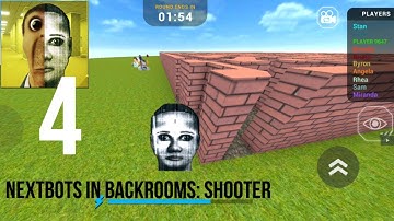 Nextbots In Backrooms: Shooter Gameplay 🎮🎮 part 4 (ios , Android)