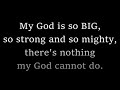 My God Is So Great My God Is So Big Song With Lyrics 