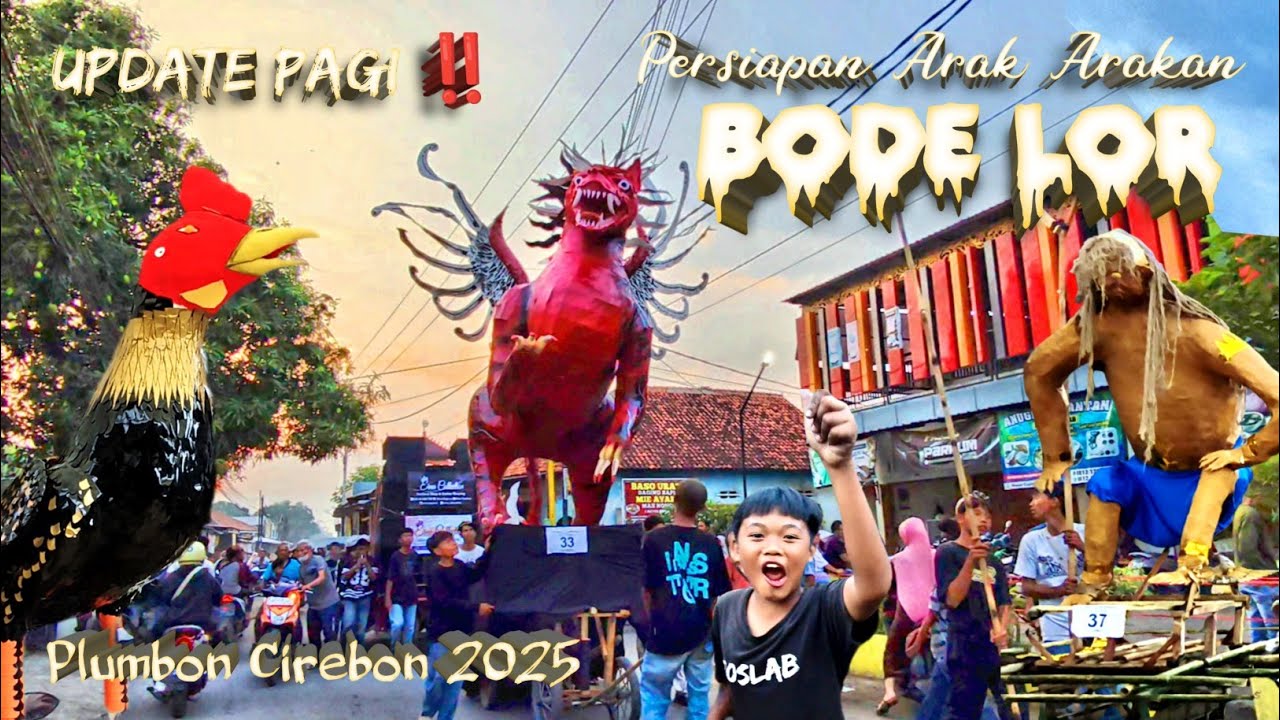 Update Pagi ‼️ Persiapan Arak Arakan Bode Lor Plumbon Cirebon 2025