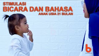 Stimulasi Bicara dan Bahasa Usia 21 Bulan - Mengucapkan Kata Bermakna