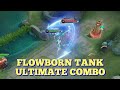 FLOWBORN TANK HOW TO COMBO • HONOR OF KINGS