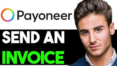 HOW TO SEND AN INVOICE ON PAYONEER 2025! (FULL GUIDE)