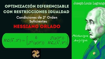 Hessiano Orlado en Optimización de Funciones con Restricciones Igualdad