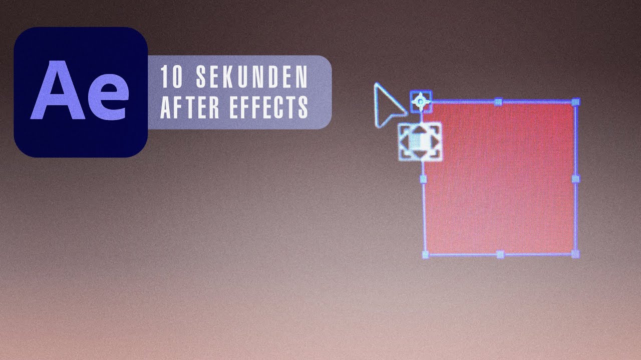  New After Effects - Ankerpunkt verschieben in zehn Sekunden.