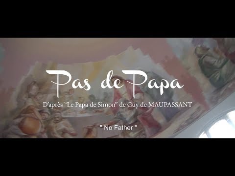 adaptation-de-la-nouvelle-le-papa-de-simon-de-guy-de-maupassant