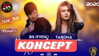 Консерт / BS FIRIK FT TARONA (5-SOL) Консерт /БС ФИРИК ФТ ТАРОНА(5-СОЛ)