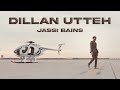 Dillan utteh official  jassi bains  rb khera  rupan bal