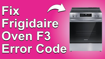 Frigidaire Oven F3 Error Code (Problem With Temperature Sensor - Best Way To Troubleshoot Error F3!)