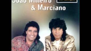 João Mineiro e Marciano - Se Eu Não Puder te Esquecer chords