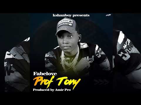 PROF TONY By FABELOVE