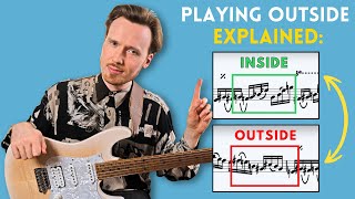 Playing OUTSIDE on Guitar Explained... (3 Steps) | Ben Eunson