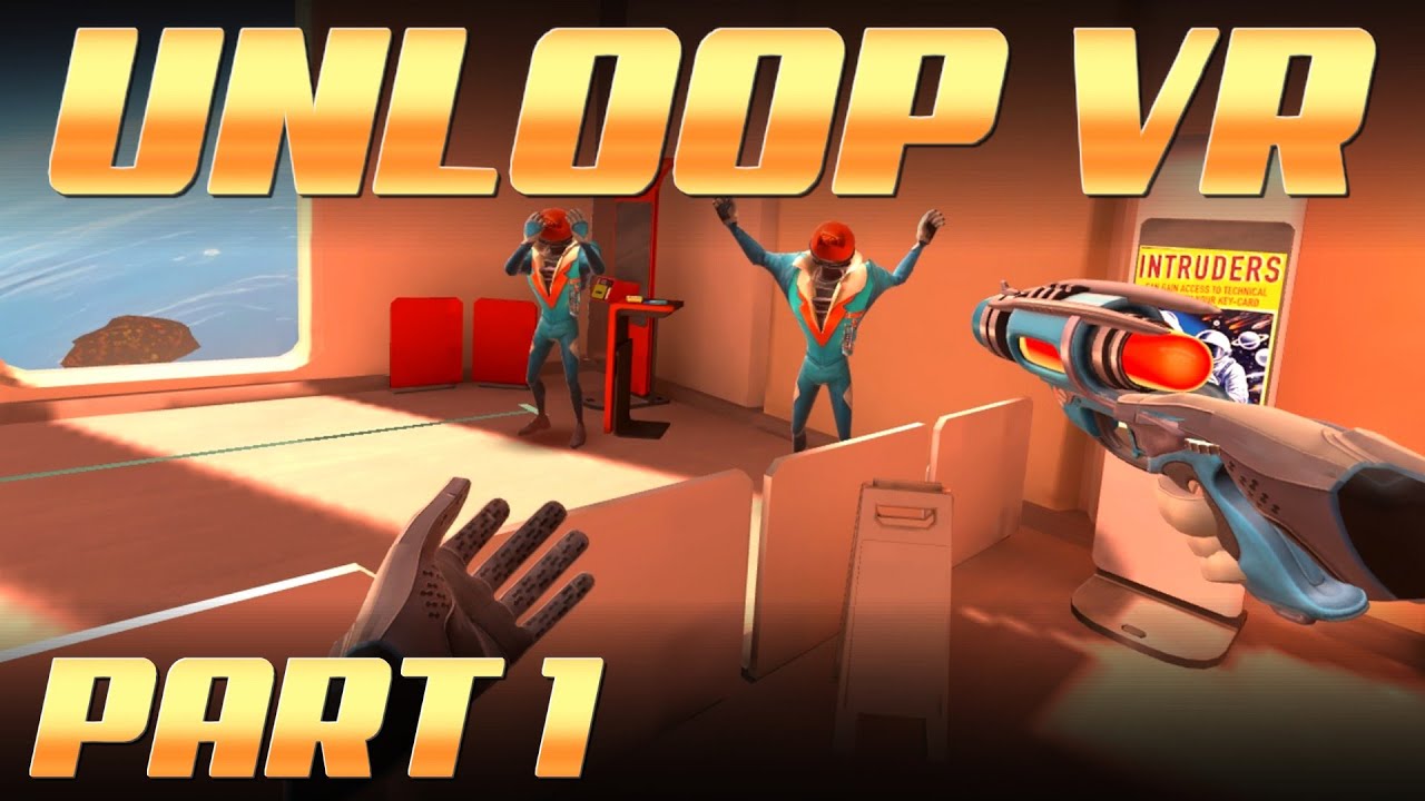 UnLoop VR 4K Gameplay - Part 1 - Freight Repository (Levels 1- 16 ...