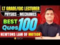 up lt grade / gic lecturer physics pre | mechanics - 2 | most important questions | pgt physics