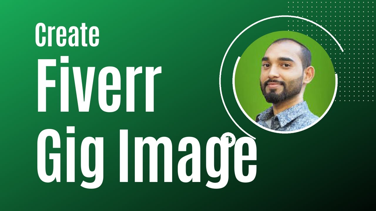 How to Create Fiverr GIG Image Beautiful and Attractive Images for