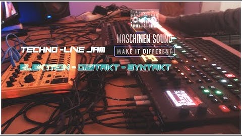 Techno Live Jam, Elektron - Syntakt - Digitakt- Roland Tr8S