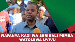 WAFANYA KAZI WA SERIKALI PEMBA WATOLEWA UVIVU